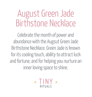 August Green Jade Birthstone Necklace by Tiny Rituals - A Roese Boutique